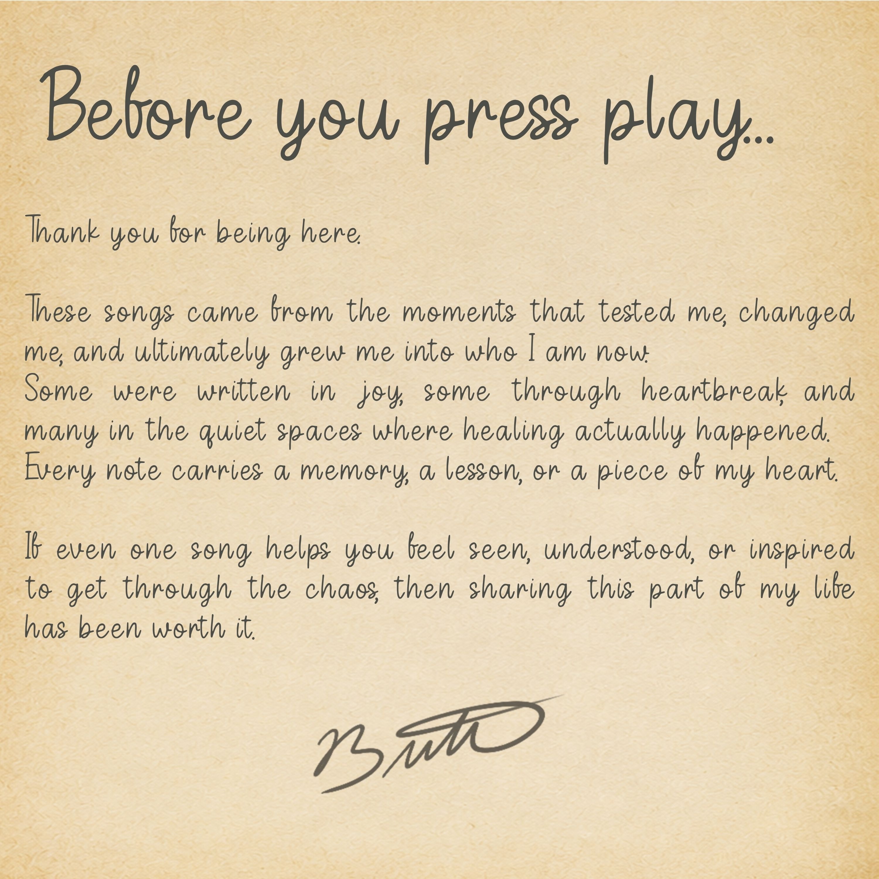 Before you press play – letter from Brittni