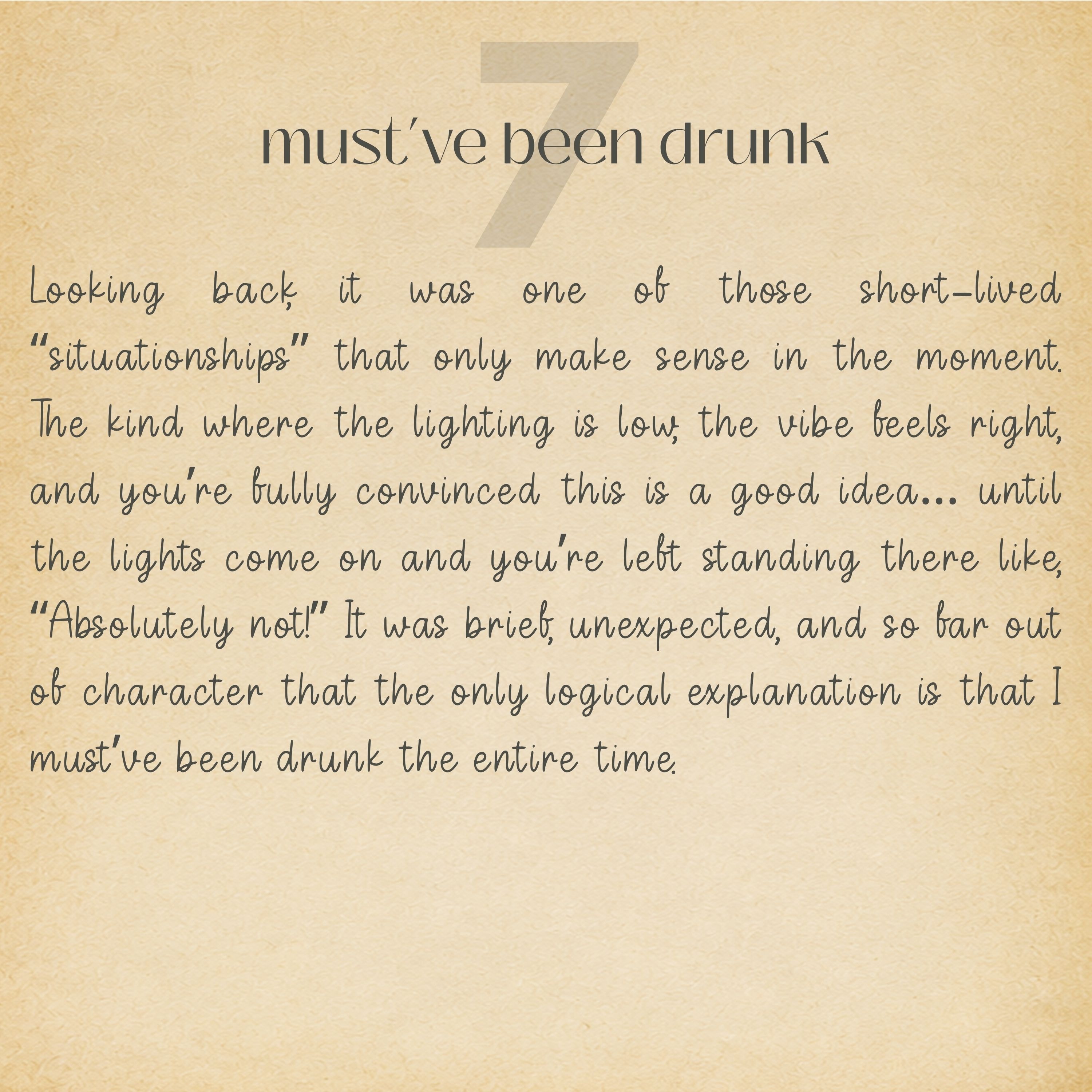 must've been drunk – song notes